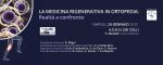 La Medicina rigenerativa in ortopedia: realtà a confronto