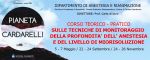 Corso Teorico-Pratico sulle tecniche di monitoraggio della profondità dell'anestesia e del livello di miorisoluzione