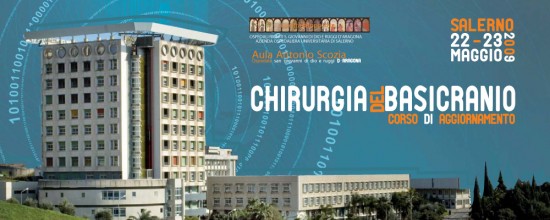 Chirurgia del Basicranio - Corso di Aggiornamento Chirurgia del Basicranio - Corso di Aggiornamento