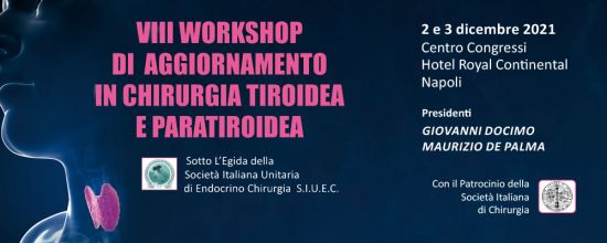 IX Workshop di aggiornamento in chirurgia tiroidea e paratiroidea IX Workshop di aggiornamento in chirurgia tiroidea e paratiroidea