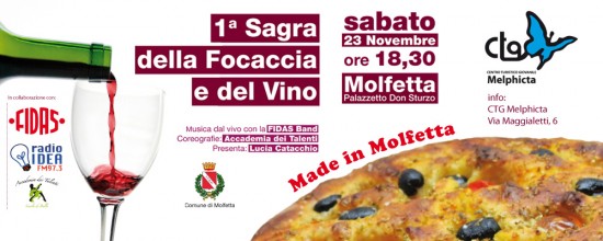 1° Sagra della Focaccia e del Vino 1° Sagra della Focaccia e del Vino