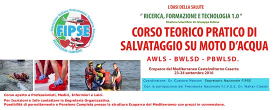 L'OASI DELLA SALUTE:Corso teorico pratico di salvataggio su moto d'acqua L'OASI DELLA SALUTE:Corso teorico pratico di salvataggio su moto d'acqua