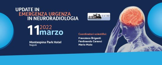 Update in emergenza urgenza in neuroradiologia Update in emergenza urgenza in neuroradiologia
