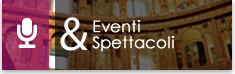 Eventi & Spettacoli