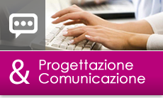 Progettazione & Comunicazione