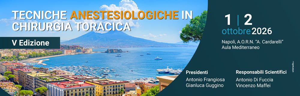 Tecniche Anestesiologiche in Chirurgia Toracica - V Edizione