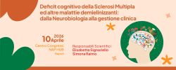 Deficit cognitivo della Sclerosi Multipla ed altre malattie demielinizzanti: dalla Neurobiologia alla gestione clinica