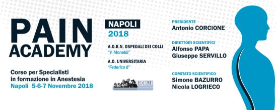 Pain Academy - Corso per Specialisti in formazione in Anestesia Pain Academy - Corso per Specialisti in formazione in Anestesia